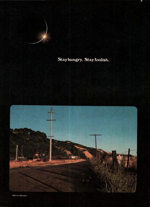 Whole Earth Catalog final issue back cover, 1974: a crescent moon over a dawn country road, with the words 'Stay hungry. Stay foolish.'